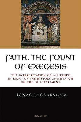 Picture of Faith, the Fount of Exegesis