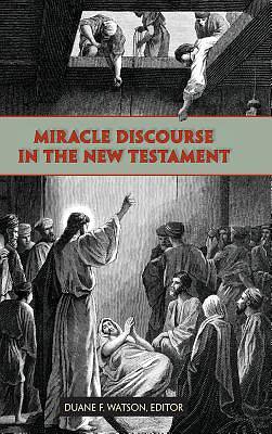 Picture of Miracle Discourse in the New Testament