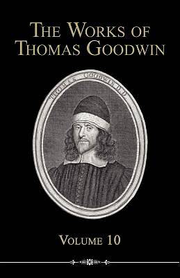 Picture of The Works of Thomas Goodwin, 10