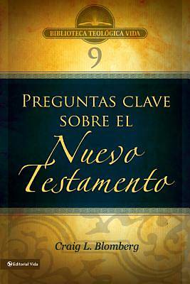 Picture of 3 Preguntas Clave Sobre El Nuevo Testamento