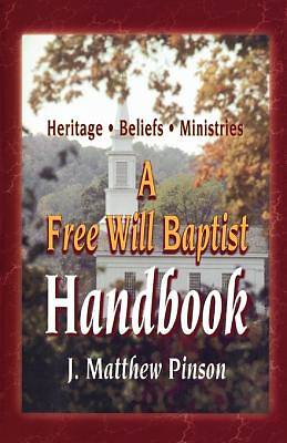 Picture of A Free Will Baptist Handbook [Adobe Ebook]