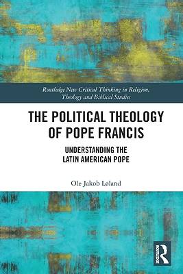 Picture of The Political Theology of Pope Francis