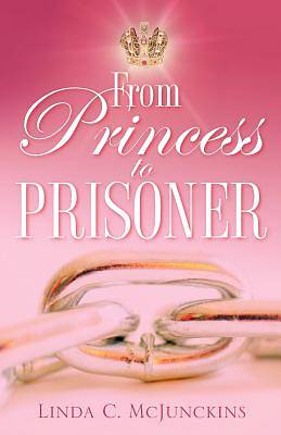 Picture of From Princess to Prisoner