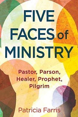 Picture of Five Faces of Ministry
