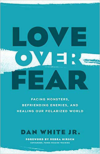 Picture of Love Over Fear