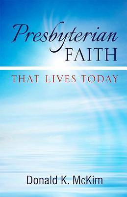 Picture of Presbyterian Faith That Lives Today [ePub Ebook]