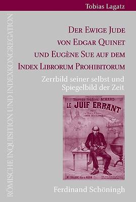 Picture of Der Ewige Jude Von Edgar Quinet Und Eugene Sue Auf Dem Index Librorum Prohibitorum