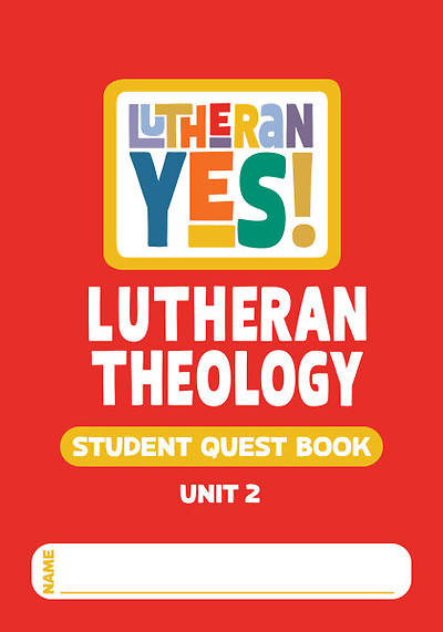 Picture of Lutheran Yes! Student Quest Book Unit 2