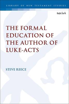 Picture of The Formal Education of the Author of Luke-Acts