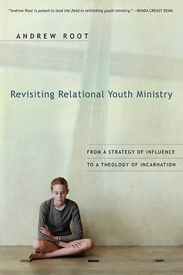 Picture of Revisiting Relational Youth Ministry