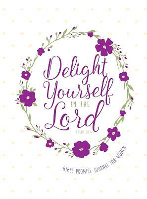 Picture of Delight Yourself in the Lord