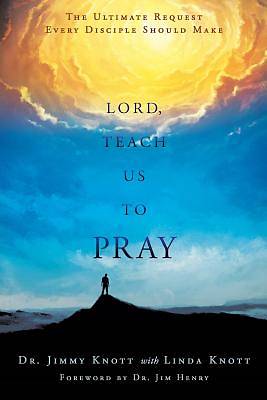 Picture of Lord, Teach Us to Pray