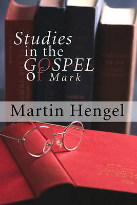 Picture of Studies in the Gospel of Mark