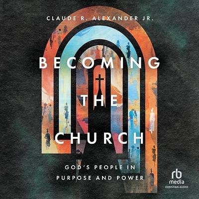 Picture of Becoming the Church