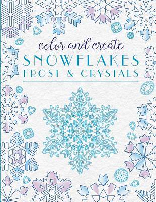 Picture of Color and Create Snowflakes, Frost, and Crystals