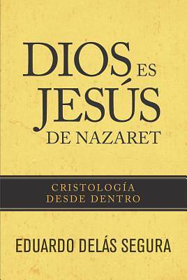 Picture of Dios es Jesús de Nazaret [ePub Ebook]