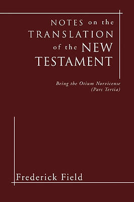 Picture of Notes on the Translation of the New Testament