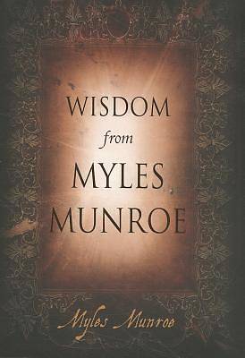 Picture of Wisdom from Myles Munroe