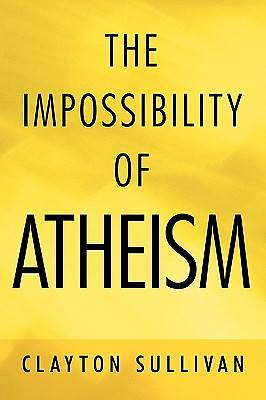 Picture of The Impossibility of Atheism