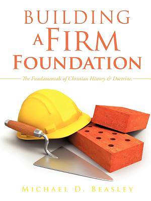 Picture of Building a Firm Foundation