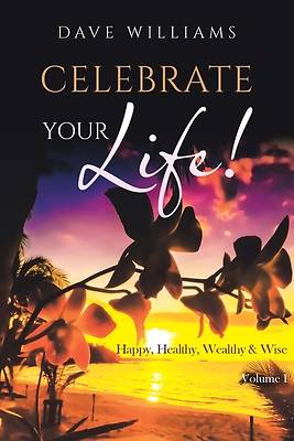 Picture of Celebrate Your Life!
