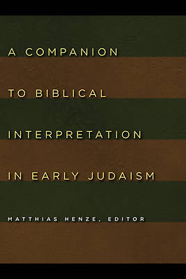 Picture of A Companion to Biblical Interpretation in Early Judaism