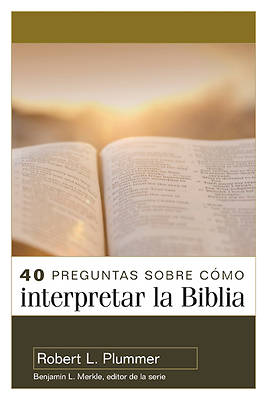 Picture of 40 Preguntas Sobre Cómo Interpretar La Biblia