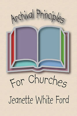 Picture of Archival Principles of Churches
