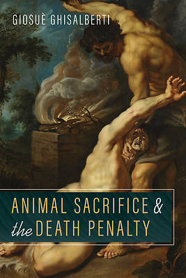 Picture of Animal Sacrifice and the Death Penalty