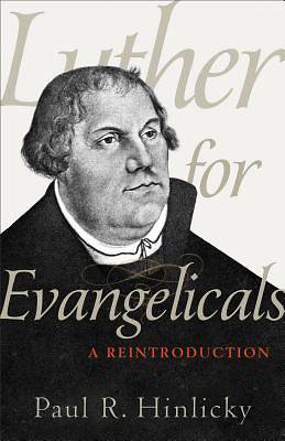 Picture of Luther for Evangelicals