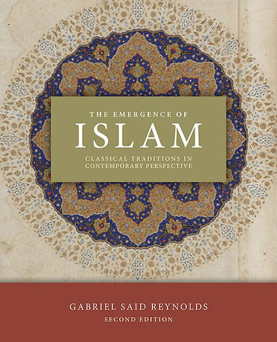 Picture of The Emergence of Islam, 2nd Edition