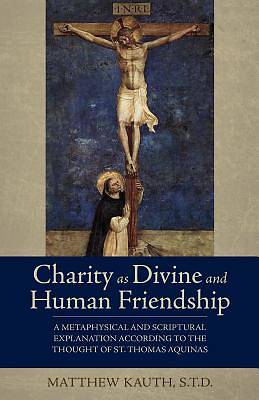 Picture of Charity as Divine Friendship