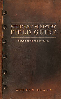 Picture of Student Ministry Field Guide