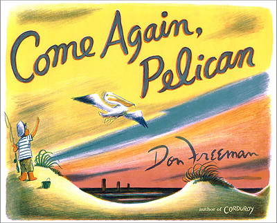Picture of Come Again, Pelican