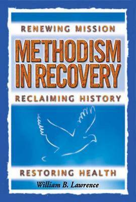 Picture of Methodism in Recovery