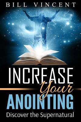 Picture of Increase Your Anointing