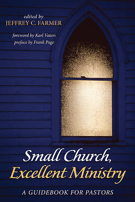 Picture of Small Church, Excellent Ministry