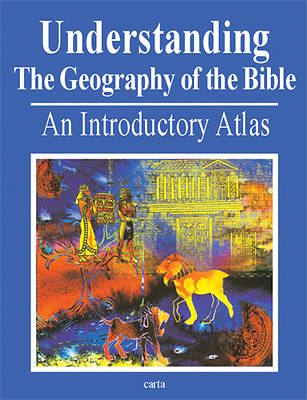 Picture of Understanding the Geography of the Bible