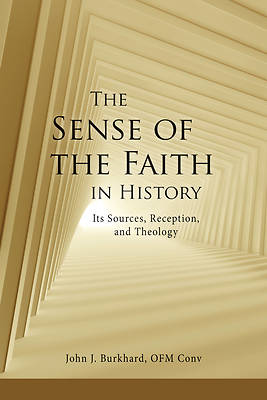 Picture of The "Sense of the Faith" in History