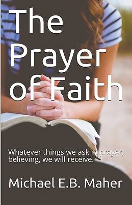 Picture of The Prayer of Faith