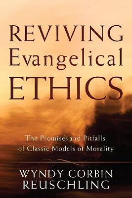 Picture of Reviving Evangelical Ethics