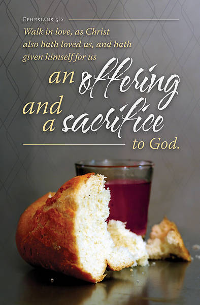 Picture of An Offering and a Sacrifice Communion Regular Size Bulletin