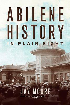 Picture of Abilene History