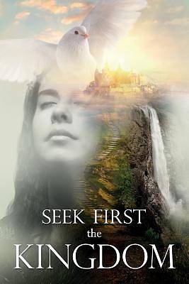 Picture of Seek First the Kingdom