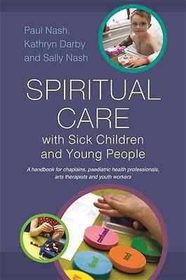Picture of Spiritual Care with Sick Children and Young People