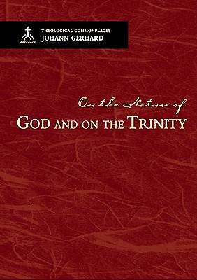 Picture of On the Nature of God and on the Most Holy Mystery of the Trinity
