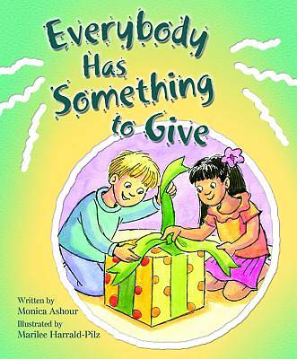 Picture of Everybody Has Something to Give