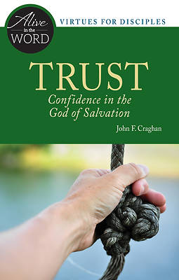 Picture of Trust, Confidence in the God of Salvation