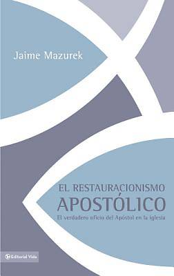 Picture of El Restauracionismo Apostolico