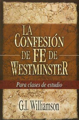 Picture of Spa-La Confesion de Fe de Westminster = Westminster Confession of Faith